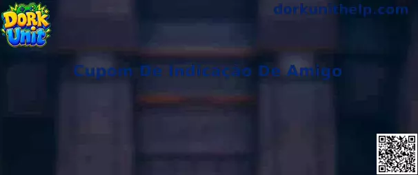 Cupom de Indicação Dork Unit