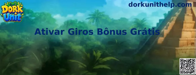 Ativar Giros Bônus Grátis