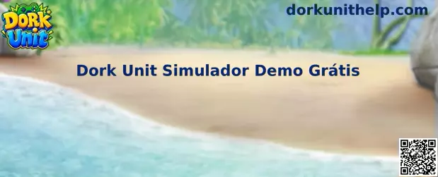 Dork Unit Simulador Demo Grátis