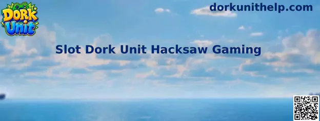 Slot Dork Unit Hacksaw Gaming
