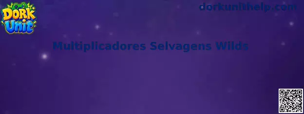 Multiplicadores Selvagens Wilds em Dork Unit